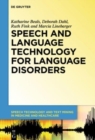 Image for Speech and Language Technology for Language Disorders