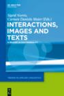 Image for Interactions, images and texts: a reader in multimodality