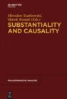 Image for Substantiality and causality