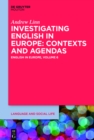 Image for Investigating English in Europe: Contexts and Agendas