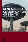 Image for Genealogical classification of Semitic: the lexical isoglosses