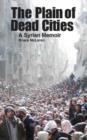 Image for Plain of Dead Cities : A Syrian Memoir