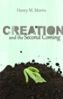 Image for Creation and the Second Coming