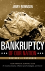 Image for Bankruptcy of Our Nation (Revised and Expanded): Your Financial Survival Guide