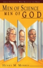 Image for Men of Science Men of God: Great Scientists Who Believed the Bible