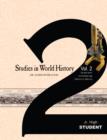 Image for Studies in World History Volume 2 (Student): The New World to the Modern Age (1500 AD to 1900 AD)