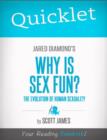 Image for Quicklet on Jared Diamond&#39;s Why Is Sex Fun? (CliffsNotes-like Book Summary)