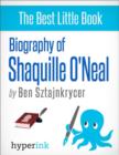 Image for Biography of Shaquille O&#39;Neal