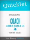 Image for Quicklet on Michael Lewis&#39; Coach: Lessons on the Game of Life