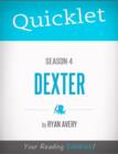 Image for Quicklet on Dexter Season 4