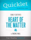 Image for Quicklet on Emily Griffin&#39;s Heart of the Matter