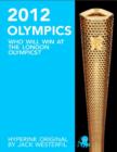 Image for 2012 Olympics: Who Will Win at the London Olympics?