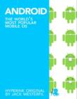Image for Android: The World&#39;s Most Popular Mobile OS