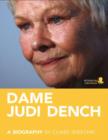 Image for Dame Judi Dench: a biography