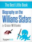 Image for Williams Sisters: A Biography of Venus and Serena Williams