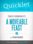 Image for Quicklet on Ernest Hemingway&#39;s A Moveable Feast (CliffNotes-like Summary)