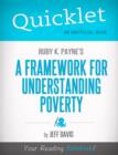 Image for Quicklet on Ruby K. Payne&#39;s A Framework for Understanding Poverty (CliffNotes-like Summary)