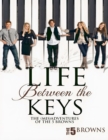 Image for Life between the Keys