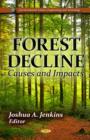 Image for Forest decline  : causes and impacts