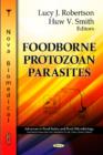 Image for Foodborne parasitic protozoa