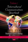 Image for Intercultural communications yearbook. : Volume 1