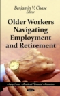 Image for Older workers navigating employment and retirement