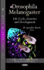 Image for Drosophila melanogaster  : life cycle, genetics, and development