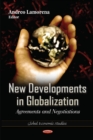 Image for New developments in globalization  : agreements and negotiations
