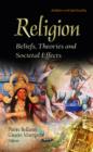 Image for Religion  : beliefs, theories, and societal effects