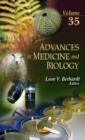 Image for Advances in Medicine &amp; Biology : Volume 35