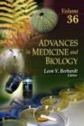 Image for Advances in medicine and biologyVolume 36