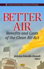 Image for Better air  : benefits and costs of the Clean Air Act