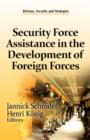 Image for Security force assistance in the development of foreign forces