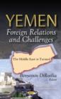 Image for Yemen  : foreign relations and challenges