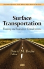 Image for Surface transportation  : funding and federalism considerations