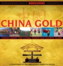 Image for China Gold, A Companion to the 2008 Olympic Games in Beijing