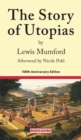 Image for The Story of Utopias : 100th Anniversary Edition