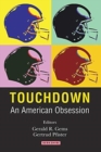 Image for Touchdown : An American Obsession
