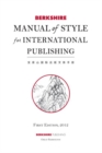 Image for Berkshire Manual of Style for International Publishing