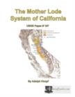 Image for The Mother Lode System of California