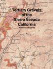 Image for Tertiary Gravels of the Sierra Nevada California