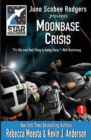 Image for Star Challengers : Moonbase Crisis: Star Challengers Book 1