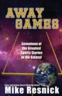 Image for Away Games : Science Fiction Sports Stories