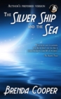 Image for The Silver Ship and the Sea