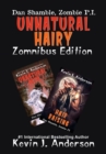 Image for UNNATURAL HAIRY Zomnibus Edition : Contains two complete novels: UNNATURAL ACTS and HAIR RAISING