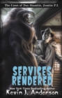 Image for Services Rendered: The Case of Dan Shamble, Zombie PI