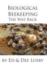 Image for Biological Beekeeping : The Way Back