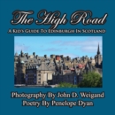 Image for The High Road--A Kid&#39;s Guide To Edinburgh In Scotland