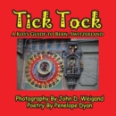 Image for Tick Tock---A Kid&#39;s Guide To Bern, Switzerland
