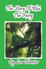 Image for The Story Of Rhu The Fairy